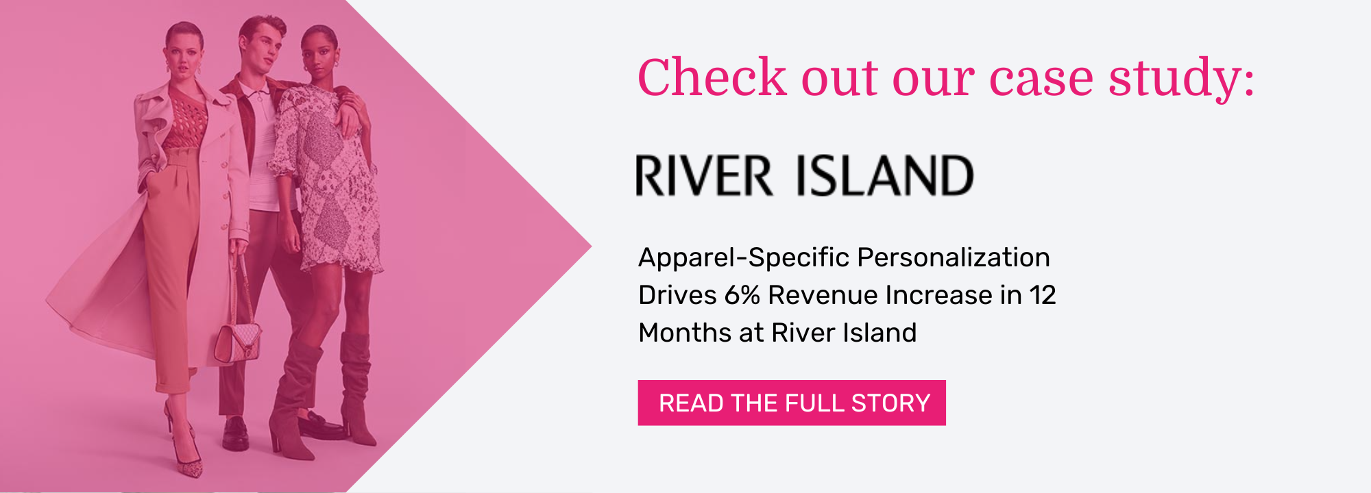 River Island increased their revenue by 6% in 12 months